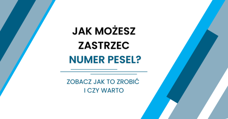 Jak zastrzec numer PESEL - splatachwilowki.pl